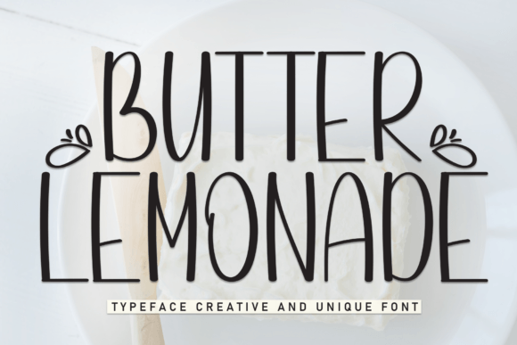 Butter Lemonade: A Font for Fresh, Friendly Design