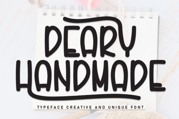 Discovering Deary Handmade: A Font with Casual Charm