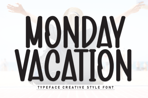 Discovering the Bold Charm of Monday Vacation for Your Designs