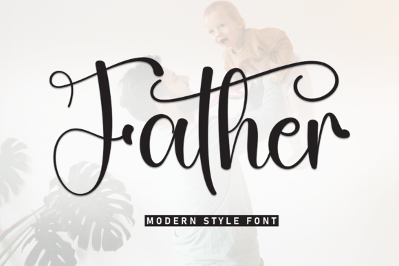 Discovering the Father Font: A Touch of Casual Elegance