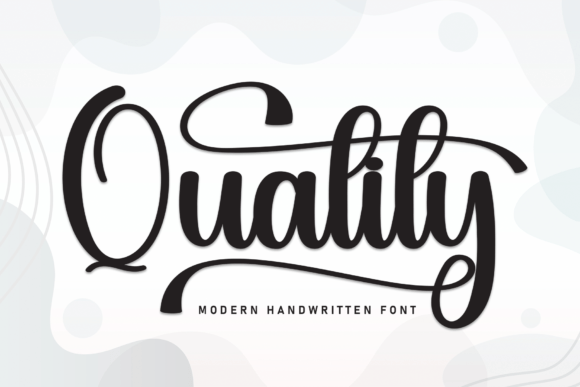 Quality: The Handwritten Font for Modern Creative Projects