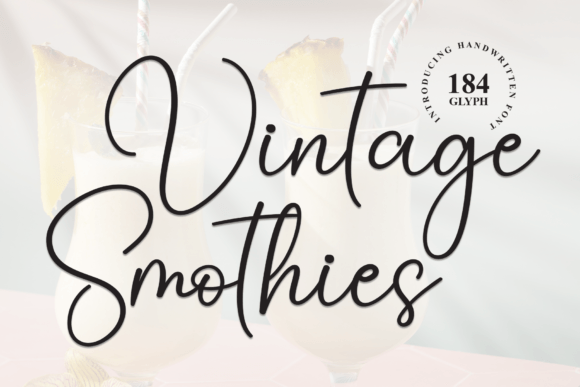 Vintage Smothies: A Handwritten Font for Elegant Designs